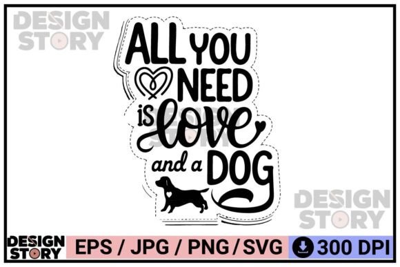 All You Need is Love and Dog Design Review
